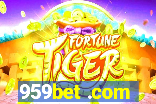 959bet .com